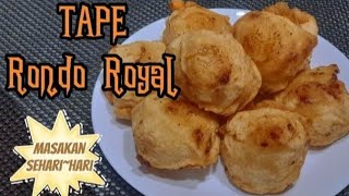 Download lagu TAPE Rondo Royal empuk anget gurih || #sasaimi #rondoroyal mp3