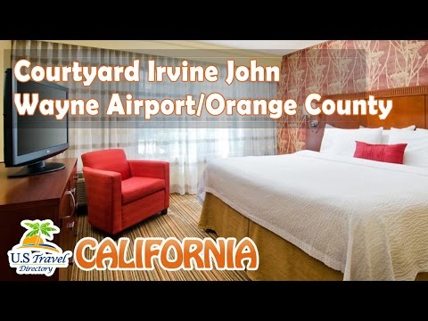 Courtyard Irvine John Wayne Airport/Orange County, Irvine Hotels - California