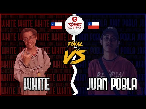WHITE vs JUAN POBLA - Final - Titanes Liricistas Deluxe