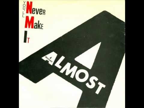 John Peel's Almost Brothers - You'll Never Make It
