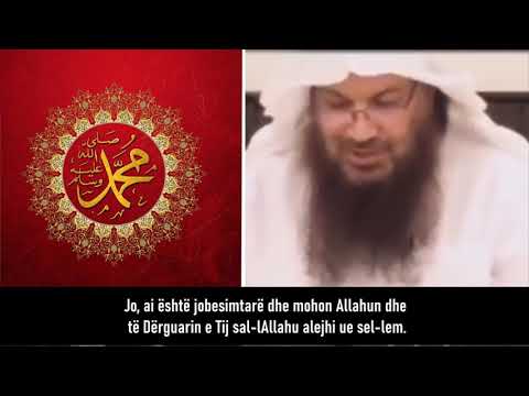 Ndihma e vërtetë ndaj Profetit sal lAllahu alejhi ue sel lem - Shejh Salim Et Tavijl
