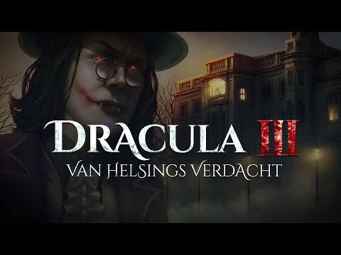 Holy Horror - 12 - Dracula 3: Van Helsings Verdacht