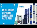 Amrut Energy Private Limited, Ahmedabad - Manufacturer of Solar Pump ...