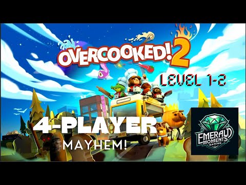 Overcooked 2 Chaos! Level 1-2 Complete Guide - 4 Player Strategy on Nintendo Switch