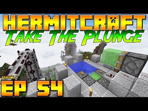 Minecraft Hermitcraft Vanilla - S3E54 - Take The Plunge