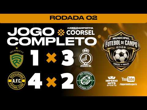⚽ AO VIVO  - SÃO ROQUE  🆚 JUVENTUDE  + AUXILIADORA 🆚 RIO VARGEDO - RODADA 02
