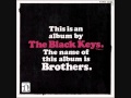 The Black Keys - The Only One