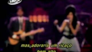 Amy Winehouse - Fuck Me Pumps (Legendado) (Live in London, 2007)
