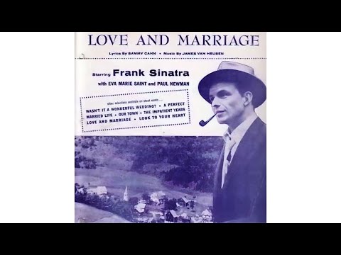 Frank Sinatra - Love And Marriage (1955)