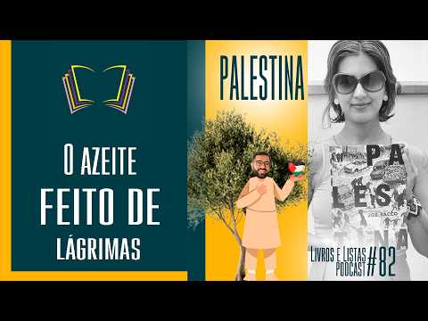 Palestina (parte 2) / Livros e Listas #82