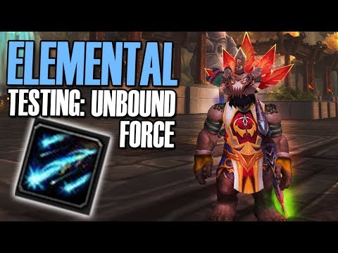 🌟Testing: Unbound Force - Is it good? ELEMENTAL SHAMAN PvP