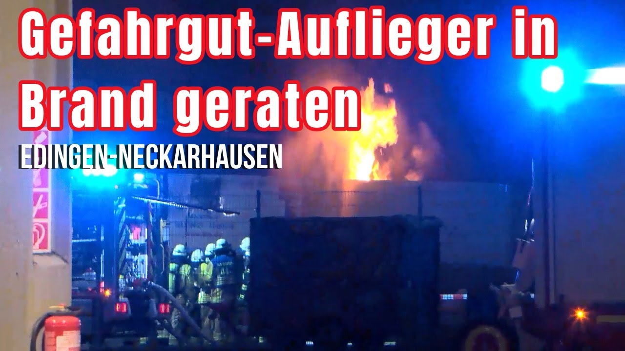 Gefahrgutunfall mit Brand auf Speditionsgelände in Neu-Edingen