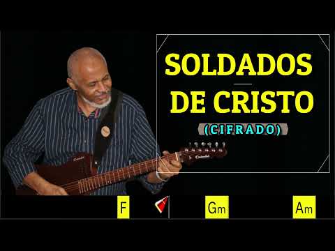 Soldados de Cristo - Harpa Cristã