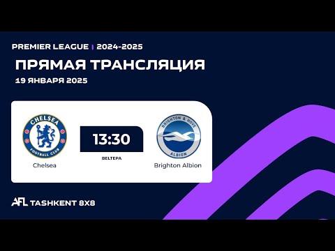 AFL England | Premier league 13 - tur Chelsea - Brighton Albion