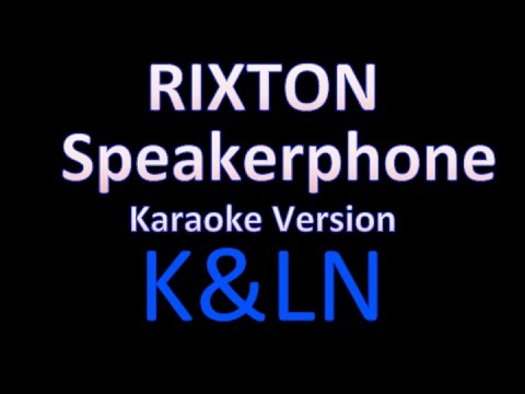Speakerphone - Rixton