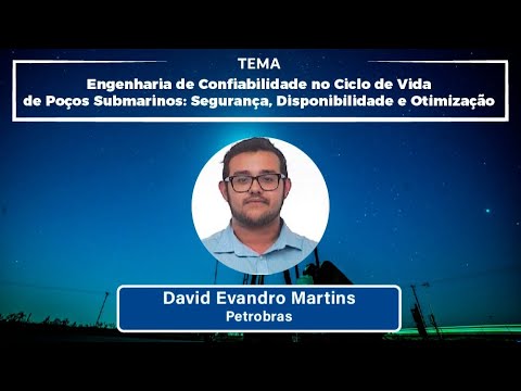 SPE Technical Tuesday - David Martins (Petrobras)