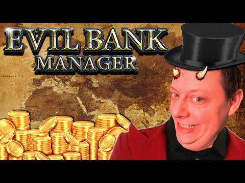 Der Weg zur Weltherrschaft | Evil Bank Manager