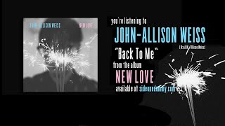 A.W. (fka Allison Weiss) - Back To Me