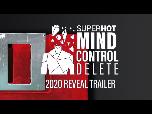 SUPERHOT: MIND CONTROL DELETE