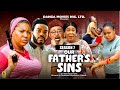 OUR FATHER'S SIN  (SEASON 7){NEW TRENDING NIGERIAN MOVIE} - 2024 LATEST NIGERIAN NOLLYWOOD MOVIES