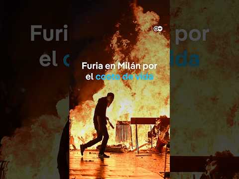 Saqueos y violencia sacuden el centro de Milán en protestas por el costo de vida