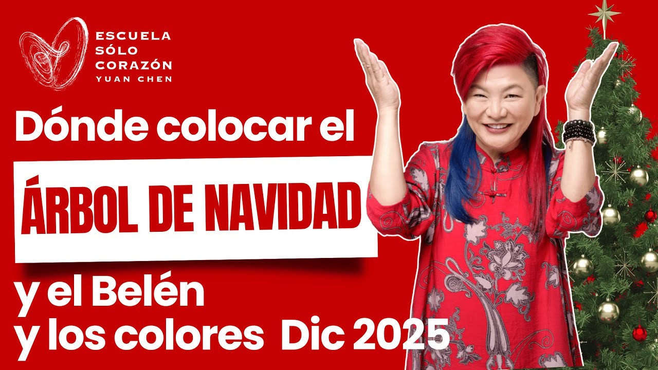 Dónde colocar el árbol y el Belén y los colores Navidad 2025 | En Directo con Yuan Feng Shui
