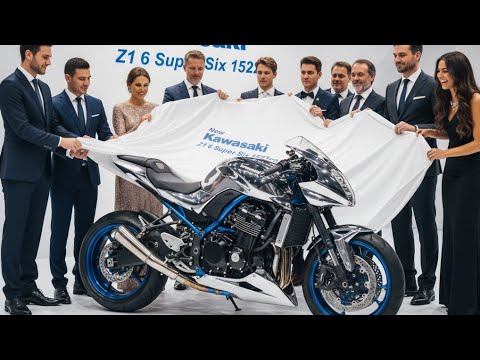 New Kawasaki Z1 6 Super Six 1522cc 🔥 Official Launch 2026 USA | 6-Cylinder Monster Revealed!