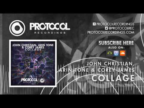 John Christian, Arin Tone & Corey James - Collage