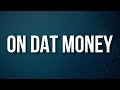 Rob49 Cardi B On Dat Money Lyrics