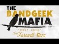 THE BANDGEEK MAFIA - Farewell Show Ex-Haus ...