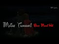Chale Aana Lyrics Status Black Background