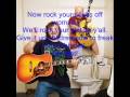 Tenacious D - Rock Your Socks Off Lyrics