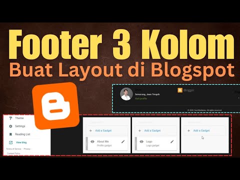 Cara Membuat Layout Footer di Blogspot untuk Gadget
