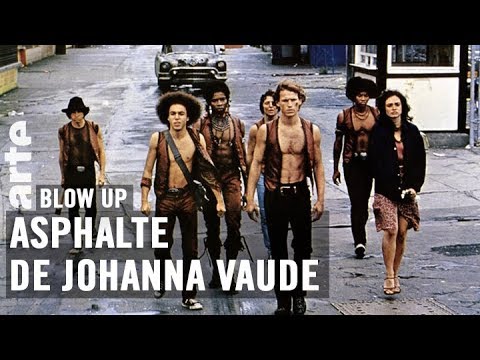 Asphalte de Johanna Vaude - Blow Up - ARTE