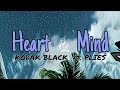 Kodak Black Heart Mind Lyrics Ft Plies