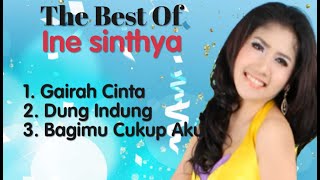 Download lagu Ine Sinthya - Gairah Cinta - Dung Indung - Bagimu Cukup Aku mp3