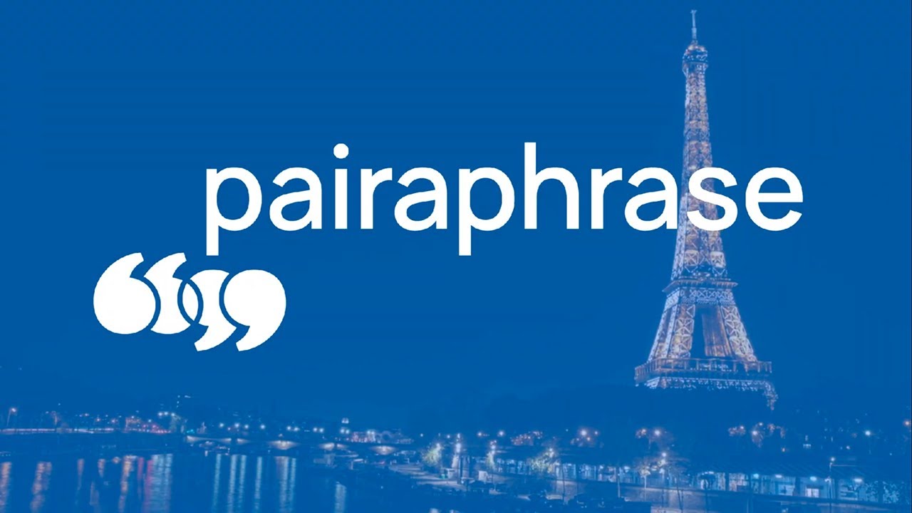 Introduction to Pairaphrase