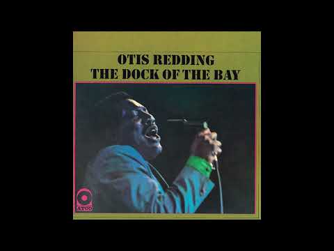Otis Redding - Siting on The Dock of The Bay (STEREO in)