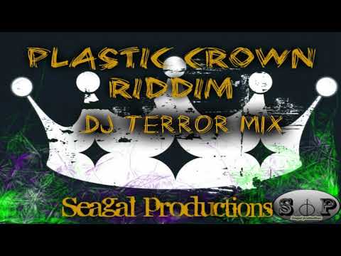 Plastic Crown Riddim| DJ Terror Mix| 2019 Dennery Segment|(Seagal Productions)
