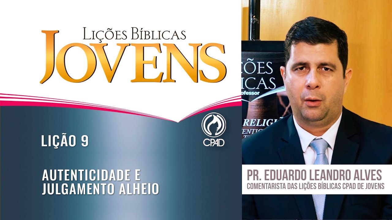 Lição 9 - Lições Bíblicas Jovens - 1º Trim./2025 - CPAD