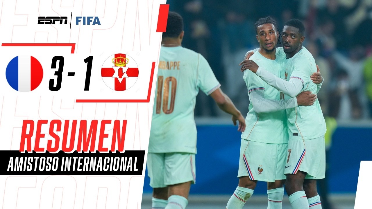 TRIPLETE DE OLISE Y PALIZA DE LA FRANCIA CANDIDATA EN LA PREVIA | Francia 3-1 I. del Norte | RESUMEN