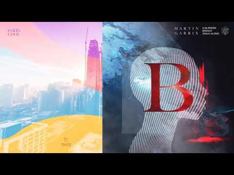 Martin Garrix & Blinders vs Vigel vs. Wiwek & Gregor Salto - Breach On Your Z3RO (Vigel Mashup)