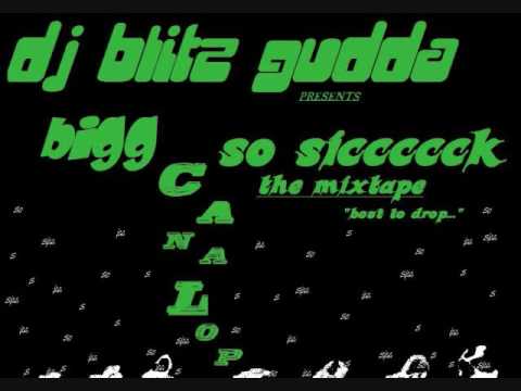 Bigg Canalop - DJ Blitz Gudda Skit 1- DJ Blitz Gudda 
