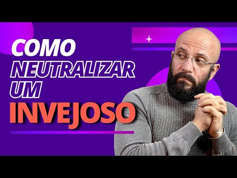COMO NEUTRALIZAR UM INVEJOSO | Marcos Lacerda, psicólogo