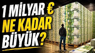 1 Milyar Euro Gerçekte Nasıl Görünür? 💶 | İnanılmaz Büyüklüğü
