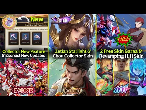 CHOU COLLECTOR | GARAA RETURN | ZETIAN STARLIGHT | COLLECTOR NEW FEATURE | REVAMPING 11.11 AND MORE