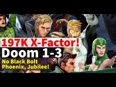 197K X-Factor! Doom 1-3 Unlock, No Jubilee, Phoenix, Black Bolt | Marvel Strike Force - Free to Play
