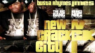 Busta Rhymes - New Crack City FULL ALBUM