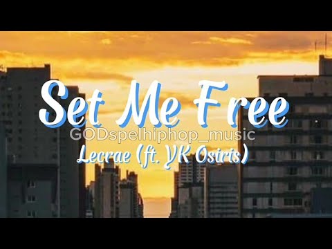 Set Me Free - Lecrae (feat. Yk Osiris) #Jesus#God#Godmusic#musicchannel #gospelmusic#lecrae