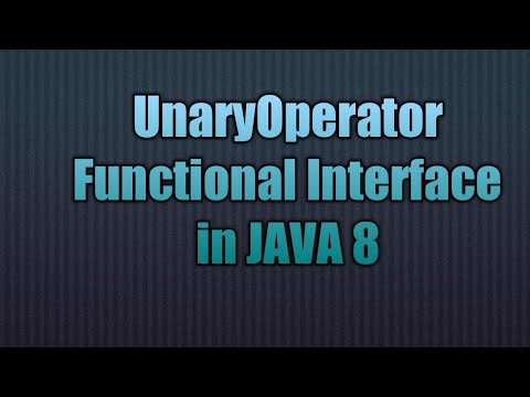 UnaryOperator Functional Interface in JAVA 8 | Writing Lambda for UnaryOperator